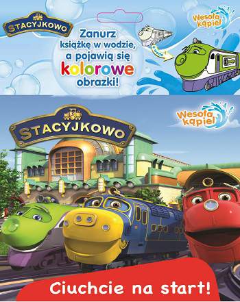 Ciuchcie na start stacyjkowo wesoła kąpiel