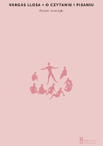 O czytaniu i pisaniu. Wybór eseistyki