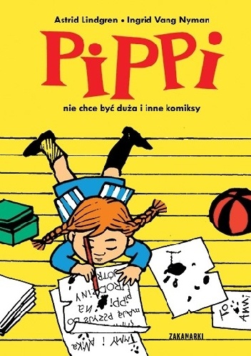 Pippi nie chce być duża i inne komiksy