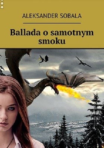 Ballada o samotnym smoku