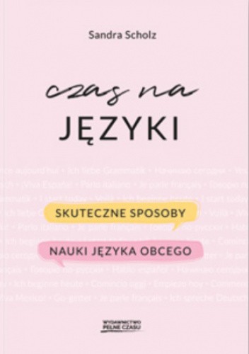 Czas na języki. Skuteczne sposoby nauki języka obcego