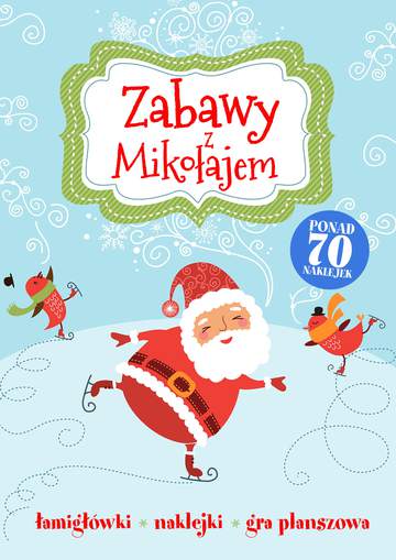Zabawy z Mikołajem
