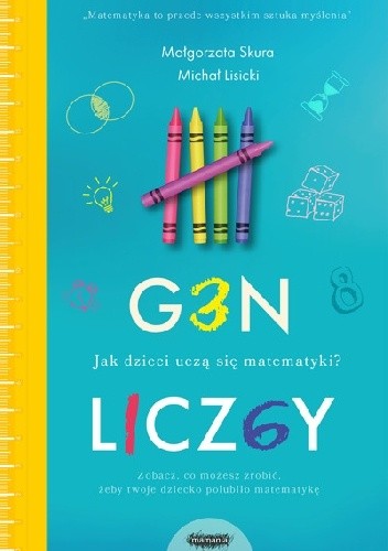 Gen liczby. Jak dzieci uczą się matematyki?