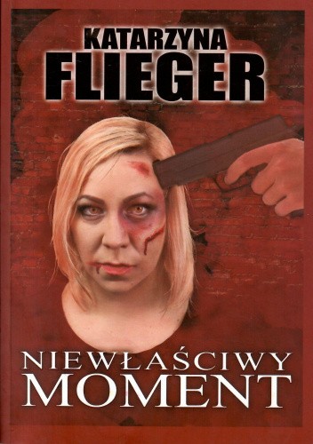 Niewłaściwy moment