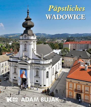 Papieskie Wadowice wer. niemiecka