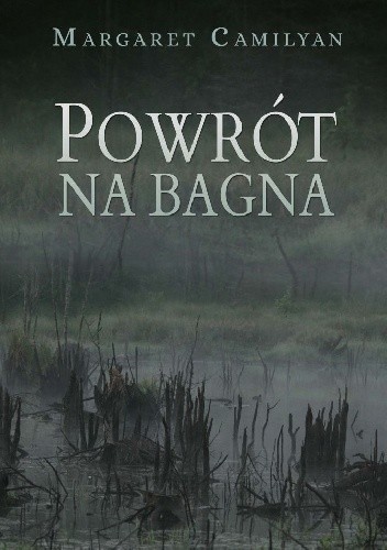 Powrót na bagna