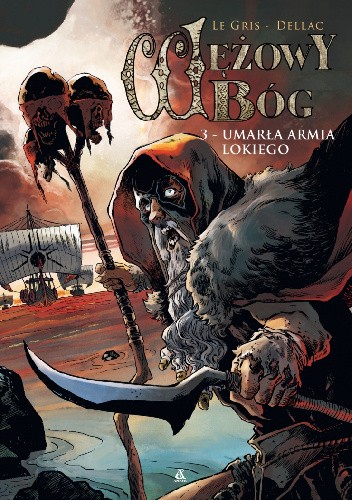 Wężowy bóg - 3 - Umarła armia Lokiego