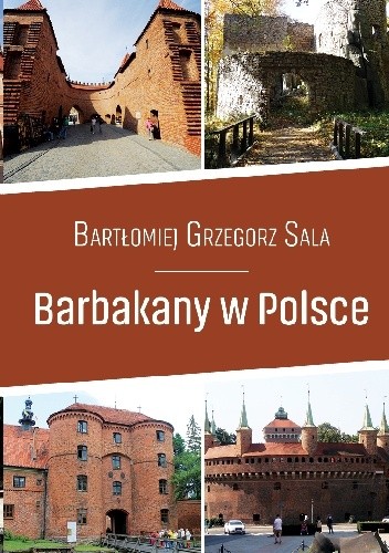 Barbakany w Polsce
