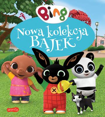 Bing. Nowa kolekcja bajek