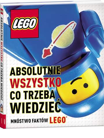 Lego absolutnie wszystko co trzeba wiedzieć