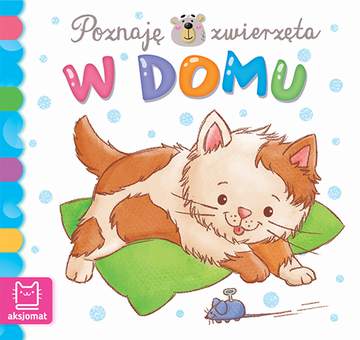 W domu poznaję zwierzęta