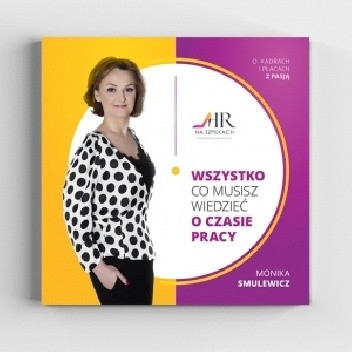 Wszystko co musisz wiedzieć o czasie pracy