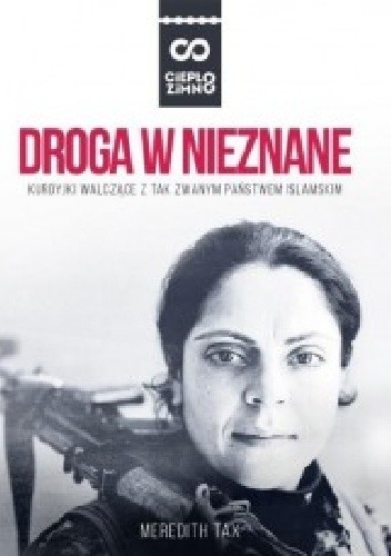 Droga w nieznane. Kurdyjki walczące z tak zwanym Państwem Islamskim