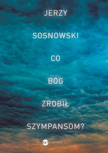 Co Bóg zrobił szympansom