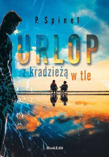 Urlop z kradzieżą w tle