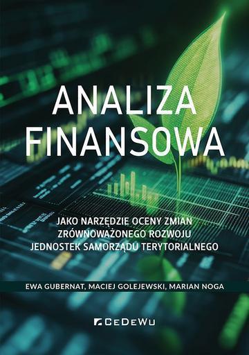 Analiza finansowa jako narzędzie oceny zmian  zrównoważonego rozwoju jednostek samorządu terytorialnego