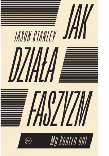 Jak działa faszyzm?