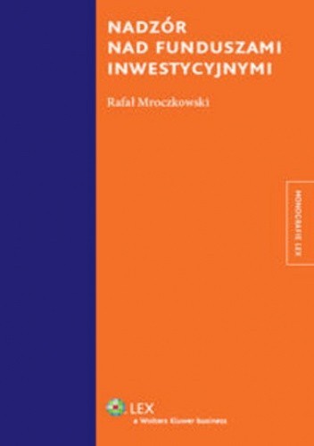 Nadzór nad funduszami inwestycyjnymi
