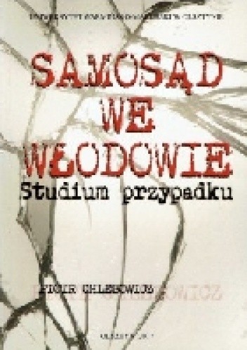 Samosąd we Włodowie. Studium przypadku