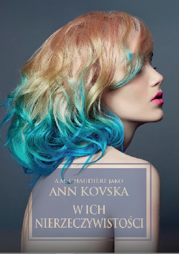 W ich nierzeczywistości