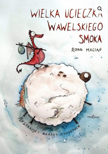 Wielka ucieczka Wawelskiego Smoka