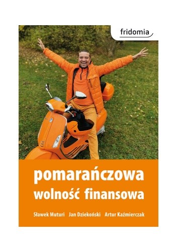 Pomarańczowa wolność finansowa