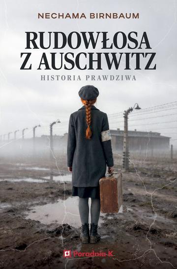 Rudowłosa z Auschwitz