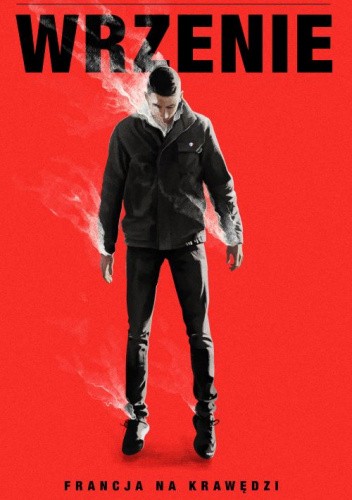 Wrzenie. Francja na krawędzi