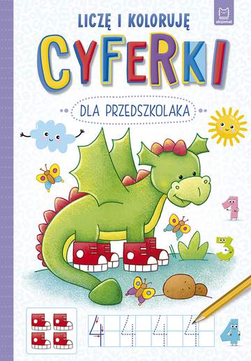Cyferki dla przedszkolaka liczę i koloruję