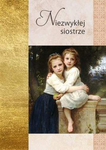 Niezwykłej siostrze