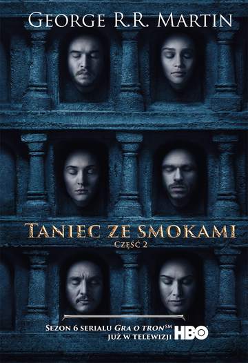 Taniec ze smokami część 2 pieśń lodu i ognia Tom 5 (okładka filmowa)
