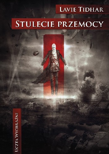 Stulecie przemocy
