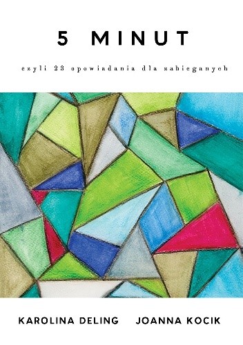 5 minut, czyli 23 opowiadania dla zabieganych