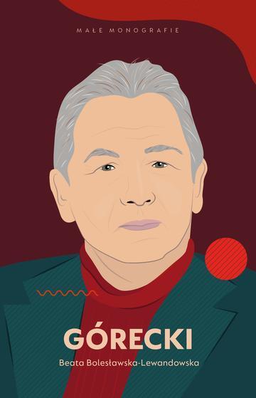 Okładka: Górecki Małe Monografie