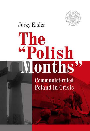 The polish months communist ruled poland in crisis