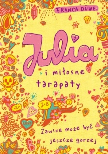 Julia i miłosne tarapaty
