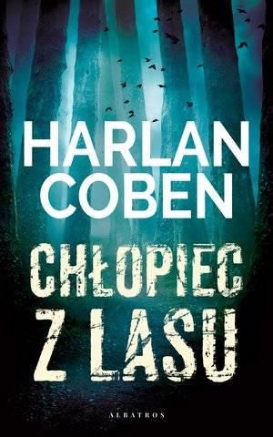 Chłopiec z lasu. Tom 1 wyd. 2