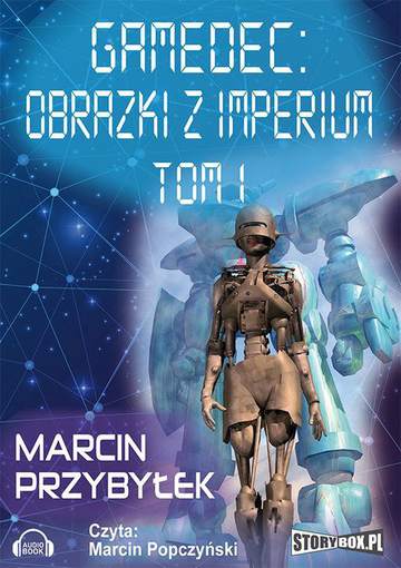 CD MP3 Obrazki z imperium gamedec Tom 1