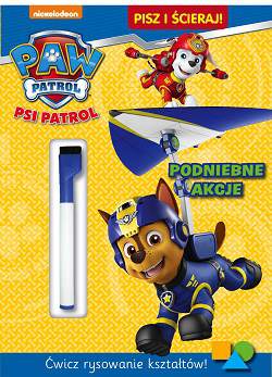 Podniebne akcje Psi Patrol pisz i ścieraj