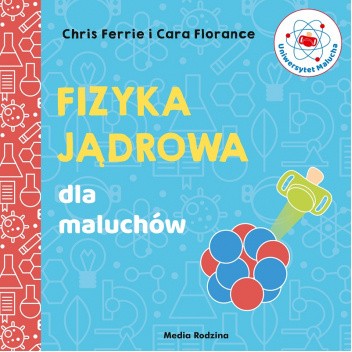 Fizyka jądrowa dla maluchów