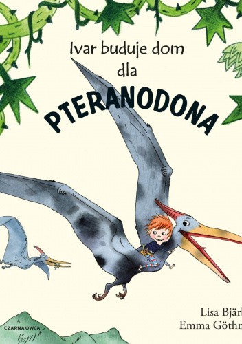 Ivar buduje dom dla pteranodona