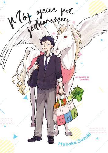 Mój Ojciec jest jednorożcem