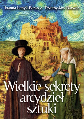Wielkie sekrety arcydzieł sztuki