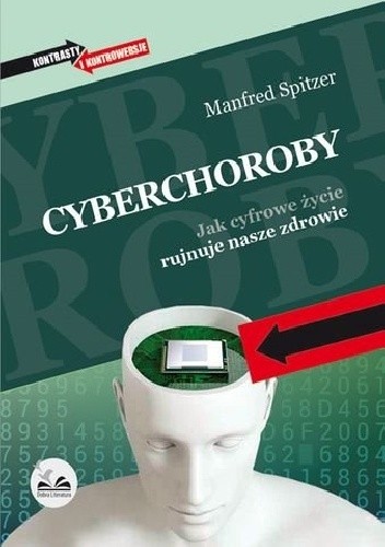Cyberchoroby. Jak cyfrowe życie rujnuje nasze zdrowie