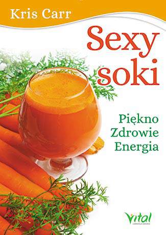 Sexy soki piękno zdrowie energia