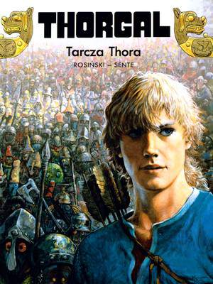 Tarcza Thora. Thorgal. Tom 31