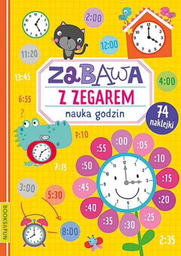 Zabawa z zegarem. Nauka godzin