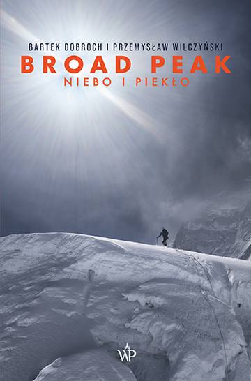 Broad Peak. Niebo i piekło