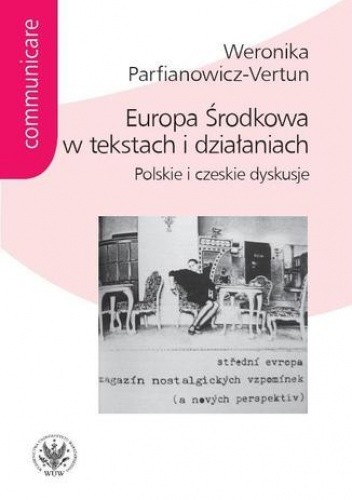 Europa Środkowa w tekstach i działaniach