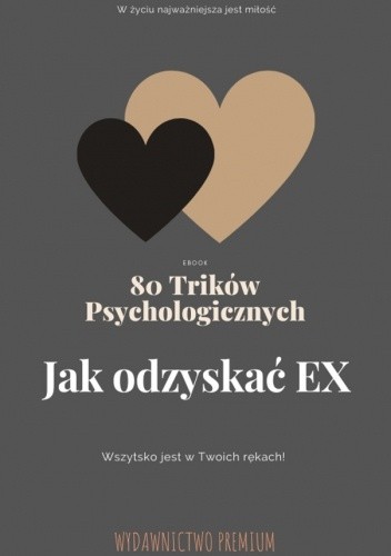 Jak odzyskać EX  80 Sztuczek Psychologicznych